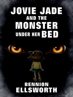 cover image of Jovie Jade and the Monster Under Her Bed